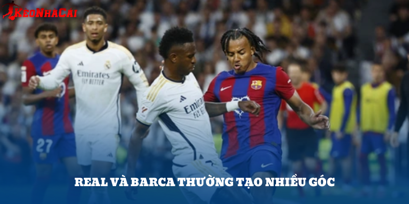Trận El Clasico hiếm khi dưới 10 quả góc, do hai đội đều triển khai tấn công từ hai cánh.