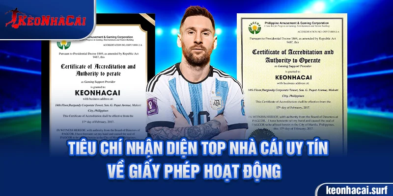 Tiêu chí nhận diện top nhà cái uy tín về giấy phép hoạt động